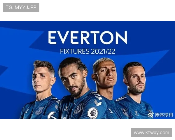 从埃弗顿俱乐部历史传承看英超传统劲旅的坚韧与未来发展方向 从埃弗顿俱乐部历史传承看英超传统劲旅的坚韧与未来发展方向