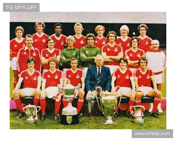 诺丁汉森林俱乐部百年荣光与现代复兴之路全面解析